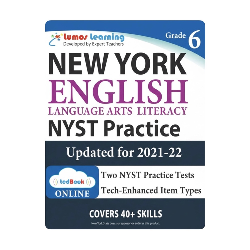 Lumos Learning NYS Test Prep: Grade 6 English Language Arts Literacy Practice
